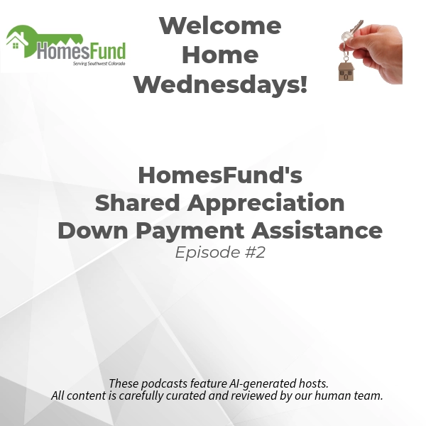 Episode 2 – HomesFund Shared Appreciation vs Amortizing Loan Structures